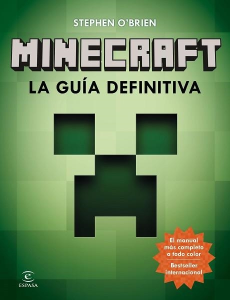 MINECRAFT. LA GUÍA DEFINITIVA | 9788467043563 | O'BRIEN, STEPHEN | Llibreria Aqualata | Comprar llibres en català i castellà online | Comprar llibres Igualada