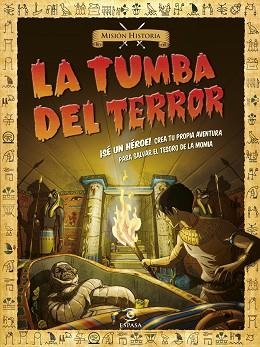 MISIÓN HISTORIA. LA TUMBA DEL TERROR | 9788467043457 | Llibreria Aqualata | Comprar llibres en català i castellà online | Comprar llibres Igualada