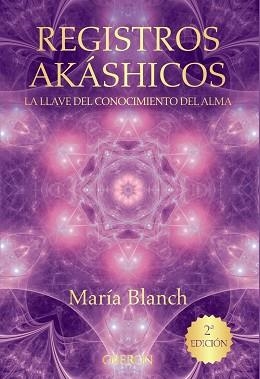 REGISTROS AKÁSHICOS : LA LLAVE DEL CONOCIMIENTO DEL ALMA | 9788441536371 | BLANCH MATUTE, MARÍA | Llibreria Aqualata | Comprar llibres en català i castellà online | Comprar llibres Igualada