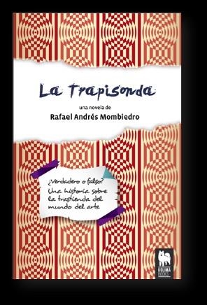 TRAPISONDA, LA | 9788494326424 | ANDRÉS MOMBIEDRO, RAFAEL | Llibreria Aqualata | Comprar llibres en català i castellà online | Comprar llibres Igualada