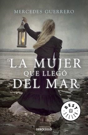 MUJER QUE LLEGÓ DEL MAR, LA | 9788490624005 | GUERRERO, MERCEDES | Llibreria Aqualata | Comprar llibres en català i castellà online | Comprar llibres Igualada