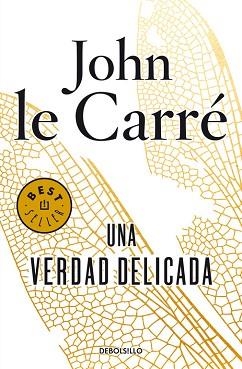 UNA VERDAD DELICADA | 9788490623954 | CARRE, JOHN LE | Llibreria Aqualata | Comprar libros en catalán y castellano online | Comprar libros Igualada