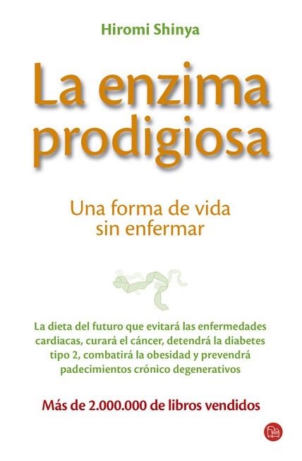 ENZIMA PRODIGIOSA, LA | 9788466323543 | SHINYA, HIROMI | Llibreria Aqualata | Comprar llibres en català i castellà online | Comprar llibres Igualada