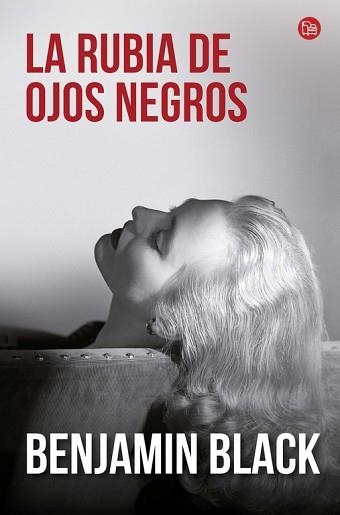 RUBIA DE OJOS NEGROS, LA | 9788466328630 | BLACK, BENJAMIN | Llibreria Aqualata | Comprar llibres en català i castellà online | Comprar llibres Igualada