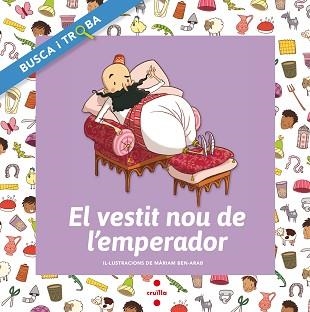 VESTIT NOU DE L'EMPERADOR, EL (BUSCA I TROBA) | 9788466137621 | FONT I FERRÉ, NÚRIA / ANDERSEN, HANS CHRISTIAN | Llibreria Aqualata | Comprar llibres en català i castellà online | Comprar llibres Igualada