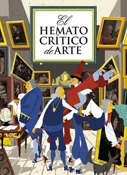 HEMATOCRÍTICO DEL ARTE, EL | 9788493930653 | HEMATOCRÍTICO | Llibreria Aqualata | Comprar llibres en català i castellà online | Comprar llibres Igualada