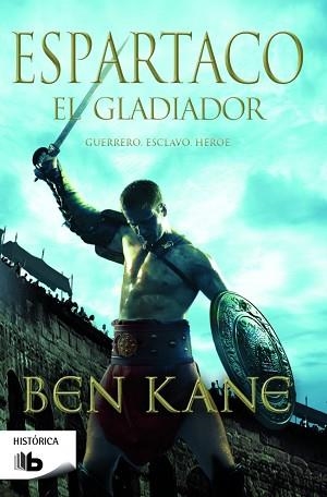 ESPARTACO. EL GLADIADOR | 9788490700341 | KANE, BEN | Llibreria Aqualata | Comprar libros en catalán y castellano online | Comprar libros Igualada