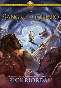 HÉROES DEL OLIMPO 5. LA SANGRE DEL OLIMPO | 9788490431276 | RIORDAN, RICK | Llibreria Aqualata | Comprar libros en catalán y castellano online | Comprar libros Igualada