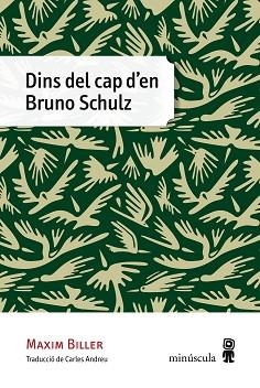 DINS DEL CAP D'EN BRUNO SCHULZ | 9788494353918 | BILLER, MAXIM | Llibreria Aqualata | Comprar llibres en català i castellà online | Comprar llibres Igualada