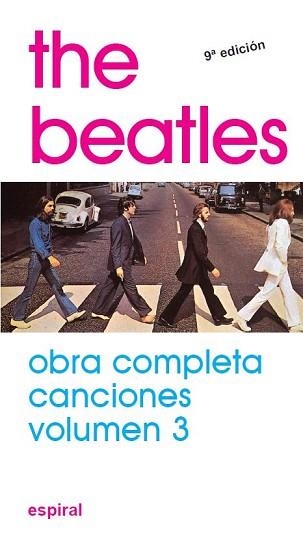 BEATLES.OBRA COMPLETA,CANCIONES VOL. 3 (ESPIRAL 150) | 9788424506094 | Llibreria Aqualata | Comprar llibres en català i castellà online | Comprar llibres Igualada