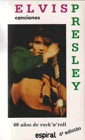 ELVIS PRESLEY CANCIONES (ESPIRAL 169) | 9788424506674 | PRESLEY, ELVIS | Llibreria Aqualata | Comprar llibres en català i castellà online | Comprar llibres Igualada