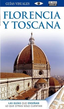 FLORENCIA Y TOSCANA (GUÍA VISUAL 2013) | 9788403512412 | EQUIPO DORLING | Llibreria Aqualata | Comprar llibres en català i castellà online | Comprar llibres Igualada