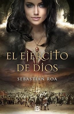 EJÉRCITO DE DIOS, EL | 9788466656153 | ROA, SEBASTIÁN | Llibreria Aqualata | Comprar llibres en català i castellà online | Comprar llibres Igualada