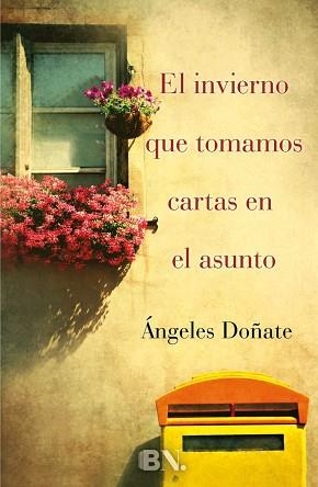 INVIERNO QUE TOMAMOS CARTAS EN EL ASUNTO, EL | 9788466655989 | DOÑATE, ÁNGELES | Llibreria Aqualata | Comprar llibres en català i castellà online | Comprar llibres Igualada