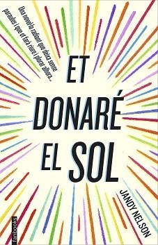 ET DONARÉ EL SOL | 9788416297122 | NELSON, JANDY | Llibreria Aqualata | Comprar libros en catalán y castellano online | Comprar libros Igualada