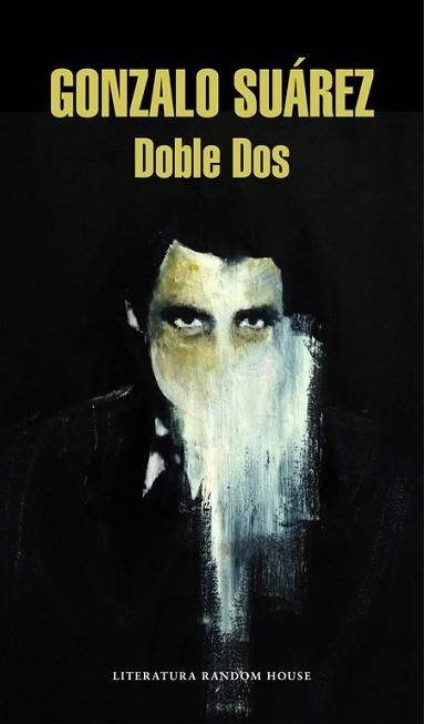 DOBLE DOS | 9788439729686 | SUAREZ, GONZALO | Llibreria Aqualata | Comprar llibres en català i castellà online | Comprar llibres Igualada