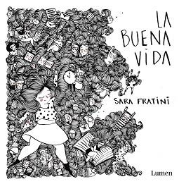 BUENA VIDA, LA | 9788426401915 | FRATINI, SARA | Llibreria Aqualata | Comprar llibres en català i castellà online | Comprar llibres Igualada