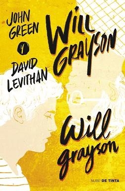 WILL GRAYSON, WILL GRAYSON | 9788415594482 | GREEN,JOHN / LEVITHAN,DAVID | Llibreria Aqualata | Comprar llibres en català i castellà online | Comprar llibres Igualada