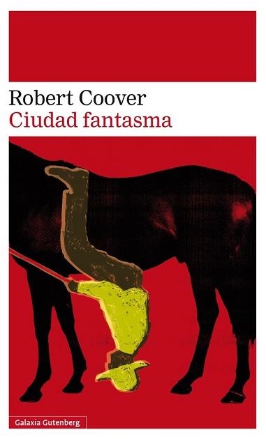 CIUDAD FANTASMA | 9788416252213 | COOVER, ROBERT | Llibreria Aqualata | Comprar llibres en català i castellà online | Comprar llibres Igualada