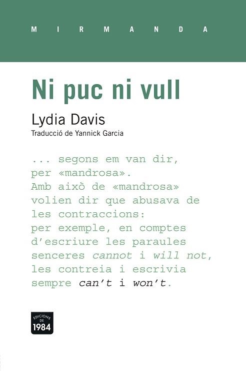 NI PUC NI VULL | 9788415835530 | DAVIS, LYDIA | Llibreria Aqualata | Comprar llibres en català i castellà online | Comprar llibres Igualada