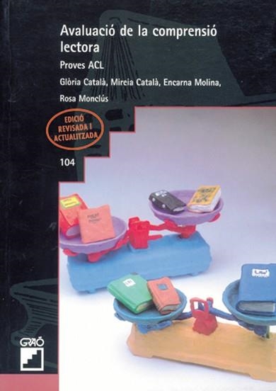 AVALUACIO DE LA COMPRENSIO LECTORA VOL II (BIB. DE AULA 104) | 9788478271436 | CATALA, GLORIA | Llibreria Aqualata | Comprar llibres en català i castellà online | Comprar llibres Igualada