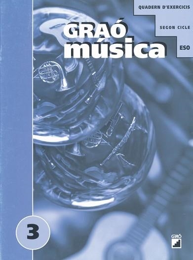 MUSICA 3, QUADERN D'EXERCICIS SEGON CICLE ESO | 9788478271702 | Llibreria Aqualata | Comprar llibres en català i castellà online | Comprar llibres Igualada