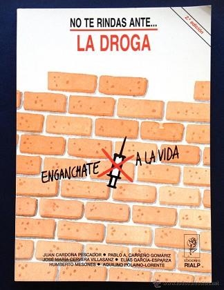 NO TE RINDAS ANTE...  LA DROGA | 9788432124082 | CARDONA, JUAN | Llibreria Aqualata | Comprar llibres en català i castellà online | Comprar llibres Igualada