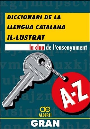 DICCIONARI DE LA LLENGUA CATALANA IL.LUSTRAT | 9788472460607 | ALBERTÍ, SANTIAGO | Llibreria Aqualata | Comprar libros en catalán y castellano online | Comprar libros Igualada