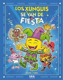 XUNGUIS SE VAN DE FIESTA, LOS | 9788416075300 | RAMIS / CERA | Llibreria Aqualata | Comprar llibres en català i castellà online | Comprar llibres Igualada