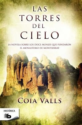 TORRES DEL CIELO, LAS | 9788490700396 | VALLS, COIA | Llibreria Aqualata | Comprar libros en catalán y castellano online | Comprar libros Igualada