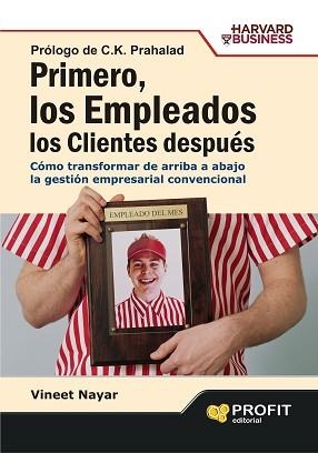 PRIMERO, LOS EMPLEADOS. LOS CLIENTES DESPUÉS | 9788492956579 | NAYAR, VINEET | Llibreria Aqualata | Comprar llibres en català i castellà online | Comprar llibres Igualada