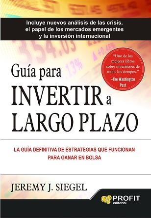 GUIA PARA INVERTIR A LARGO PLAZO | 9788416115082 | SIEGEL, JEREMY J. | Llibreria Aqualata | Comprar llibres en català i castellà online | Comprar llibres Igualada