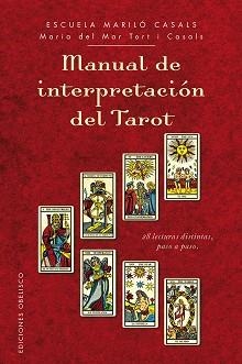 MANUAL DE INTERPRETACIÓN DEL TAROT | 9788416192007 | TORT I CASALS, MARIA DEL MAR | Llibreria Aqualata | Comprar llibres en català i castellà online | Comprar llibres Igualada