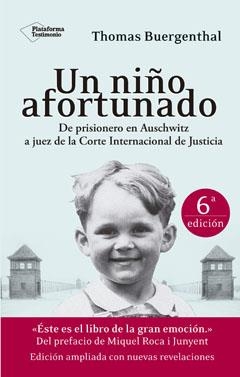 UN NIÑO AFORTUNADO | 9788416256228 | BUERGENTHAL, THOMAS | Llibreria Aqualata | Comprar llibres en català i castellà online | Comprar llibres Igualada