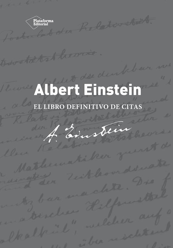 ALBERT EINSTEIN. EL LIBRO DEFINITIVO DE CITAS | 9788416256068 | CALAPRICE, ALICE | Llibreria Aqualata | Comprar llibres en català i castellà online | Comprar llibres Igualada