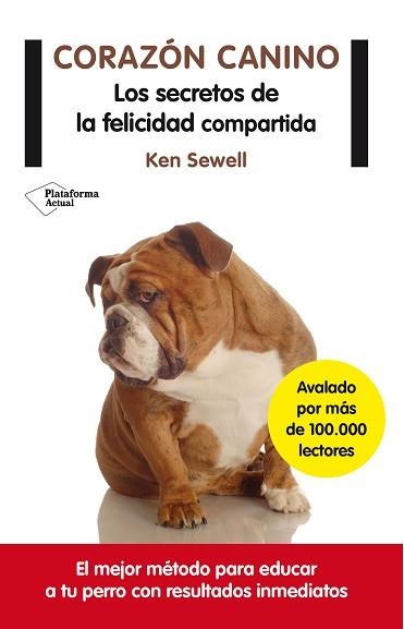 CORAZÓN CANINO | 9788416096954 | SEWELL, KEN | Llibreria Aqualata | Comprar llibres en català i castellà online | Comprar llibres Igualada