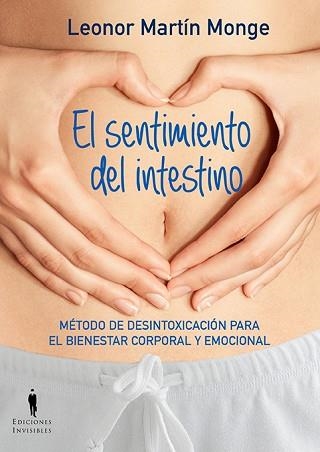 SENTIMIENTO DEL INTESTINO, EL | 9788494178993 | MARTÍN MONGE, LEONOR | Llibreria Aqualata | Comprar llibres en català i castellà online | Comprar llibres Igualada