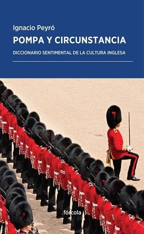 POMPA Y CIRCUNSTANCIA | 9788415174905 | PEYRÓ JIMÉNEZ, IGNACIO | Llibreria Aqualata | Comprar llibres en català i castellà online | Comprar llibres Igualada