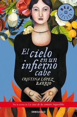 CIELO EN UN INFIERNO CABE, EL | 9788490624203 | LOPEZ BARRIO, CRISTINA | Llibreria Aqualata | Comprar llibres en català i castellà online | Comprar llibres Igualada