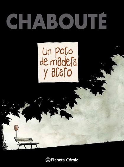 UN POCO DE MADERA Y ACERO | 9788416090525 | CHABOUTÉ | Llibreria Aqualata | Comprar llibres en català i castellà online | Comprar llibres Igualada