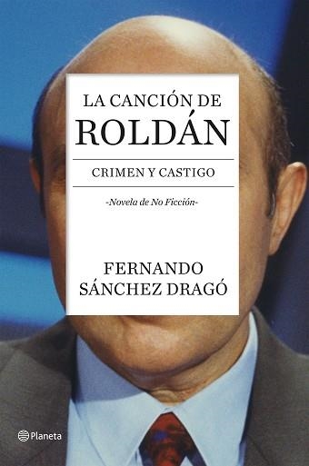 CANCIÓN DE ROLDÁN, LA | 9788408136743 | SÁNCHEZ DRAGÓ, FERNANDO | Llibreria Aqualata | Comprar llibres en català i castellà online | Comprar llibres Igualada