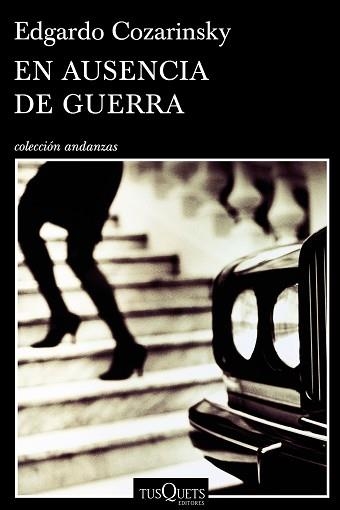 EN AUSENCIA DE GUERRA | 9788490660461 | COZARINSKY, EDGARDO | Llibreria Aqualata | Comprar llibres en català i castellà online | Comprar llibres Igualada