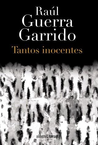 TANTOS INOCENTES | 9788420699455 | GUERRA GARRIDO, RAÚL | Llibreria Aqualata | Comprar llibres en català i castellà online | Comprar llibres Igualada