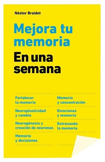 MEJORA TU MEMORIA EN UNA SEMANA | 9788498753875 | BRAIDOT, NÉSTOR  | Llibreria Aqualata | Comprar llibres en català i castellà online | Comprar llibres Igualada