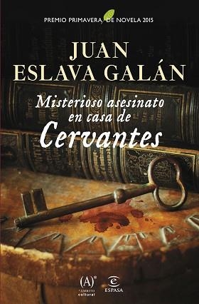 MISTERIOSO ASESINATO EN CASA DE CERVANTES | 9788467043969 | GALÁN, JUAN ESLAVA | Llibreria Aqualata | Comprar llibres en català i castellà online | Comprar llibres Igualada