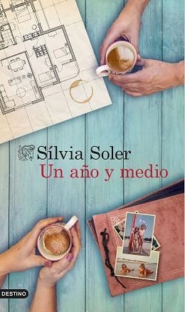 UN AÑO Y MEDIO | 9788423349241 | SOLER, SÍLVIA  | Llibreria Aqualata | Comprar llibres en català i castellà online | Comprar llibres Igualada