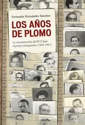 AÑOS DE PLOMO, LOS | 9788498928068 | HERNÁNDEZ SÁNCHEZ, FERNANDO  | Llibreria Aqualata | Comprar llibres en català i castellà online | Comprar llibres Igualada