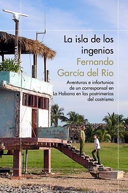 ISLA DE LOS INGENIOS, LA | 9788499423920 | GARCÍA DEL RÍO, FERNANDO  | Llibreria Aqualata | Comprar libros en catalán y castellano online | Comprar libros Igualada