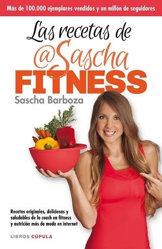 RECETAS DE SASCHA FITNESS, LAS | 9788448021276 | BARBOZA, SASCHA | Llibreria Aqualata | Comprar llibres en català i castellà online | Comprar llibres Igualada