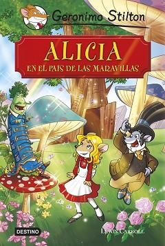 ALICIA EN EL PAÍS DE LAS MARAVILLAS | 9788408136873 | STILTON | Llibreria Aqualata | Comprar llibres en català i castellà online | Comprar llibres Igualada